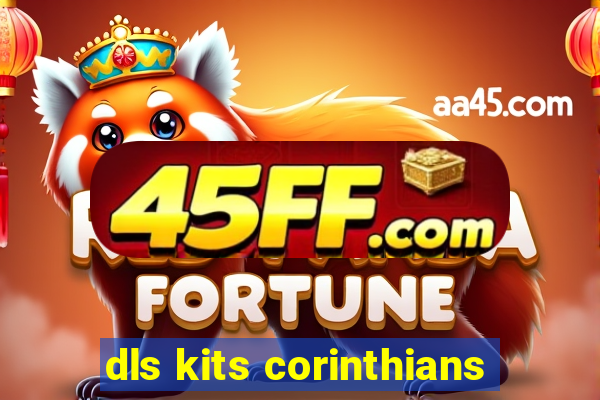 dls kits corinthians